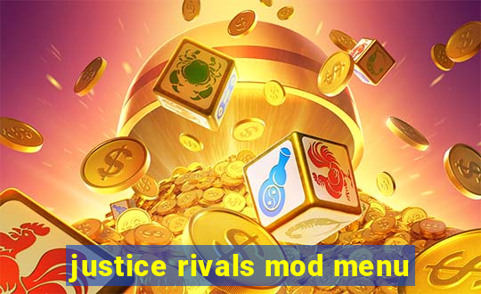 justice rivals mod menu